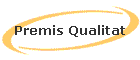 Premis Qualitat